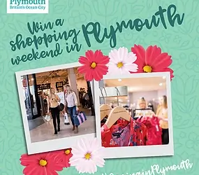 Win a Shopping Weekend in Plymouth! #SpringinPlymouth