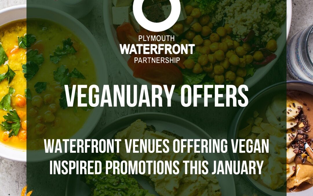 Special offers for Veganuary on Plymouth’s Waterfront 2023