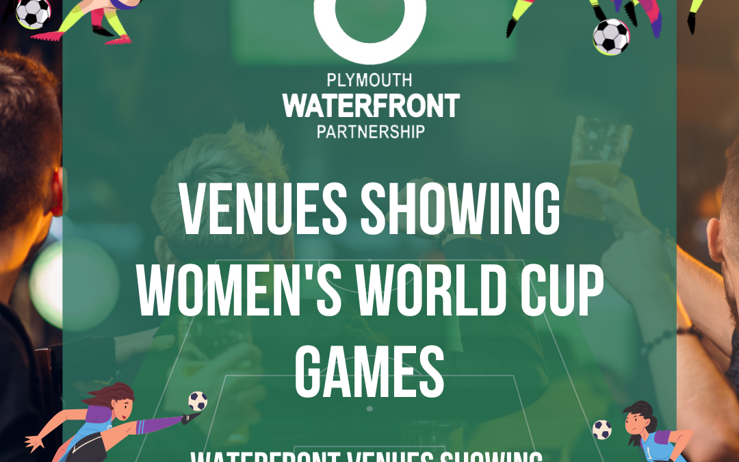 Local waterfront venues showing FIFA Women’s World Cup